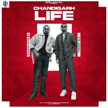 download Chandighar-Life-(Swapan-Sekhon) Gurchahal mp3